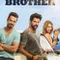 My Brother fragman izle